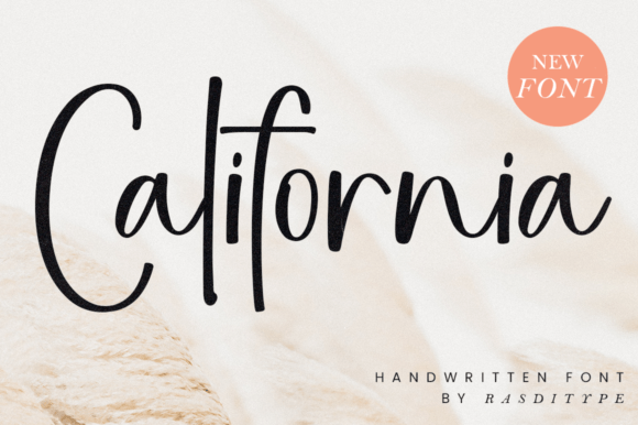 California Font: A Timeless Handwritten Style for Modern Design