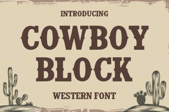 Cowboy Block: A Bold Western Font for Authentic Designs