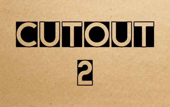 Cut Out 2: A Creative Display Font for Dynamic Designs
