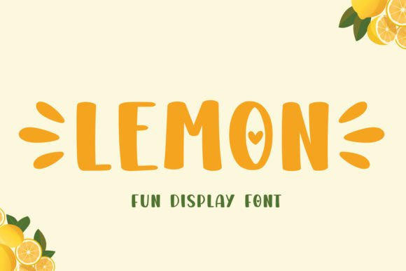 Designing with Zest: Mastering the Lemon Font for Vibrant Projects