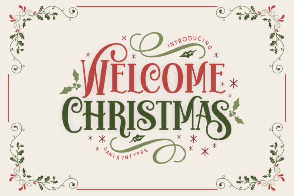 Evaluating the Welcome Christmas Font for Holiday Design Projects