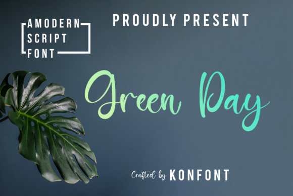 Green Day: A Practical Look at a Modern Script Font
