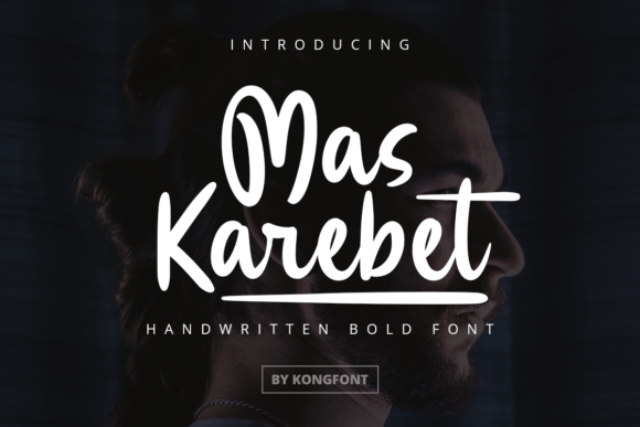 Mas Karebet: A Playful Script Font for Modern Creators